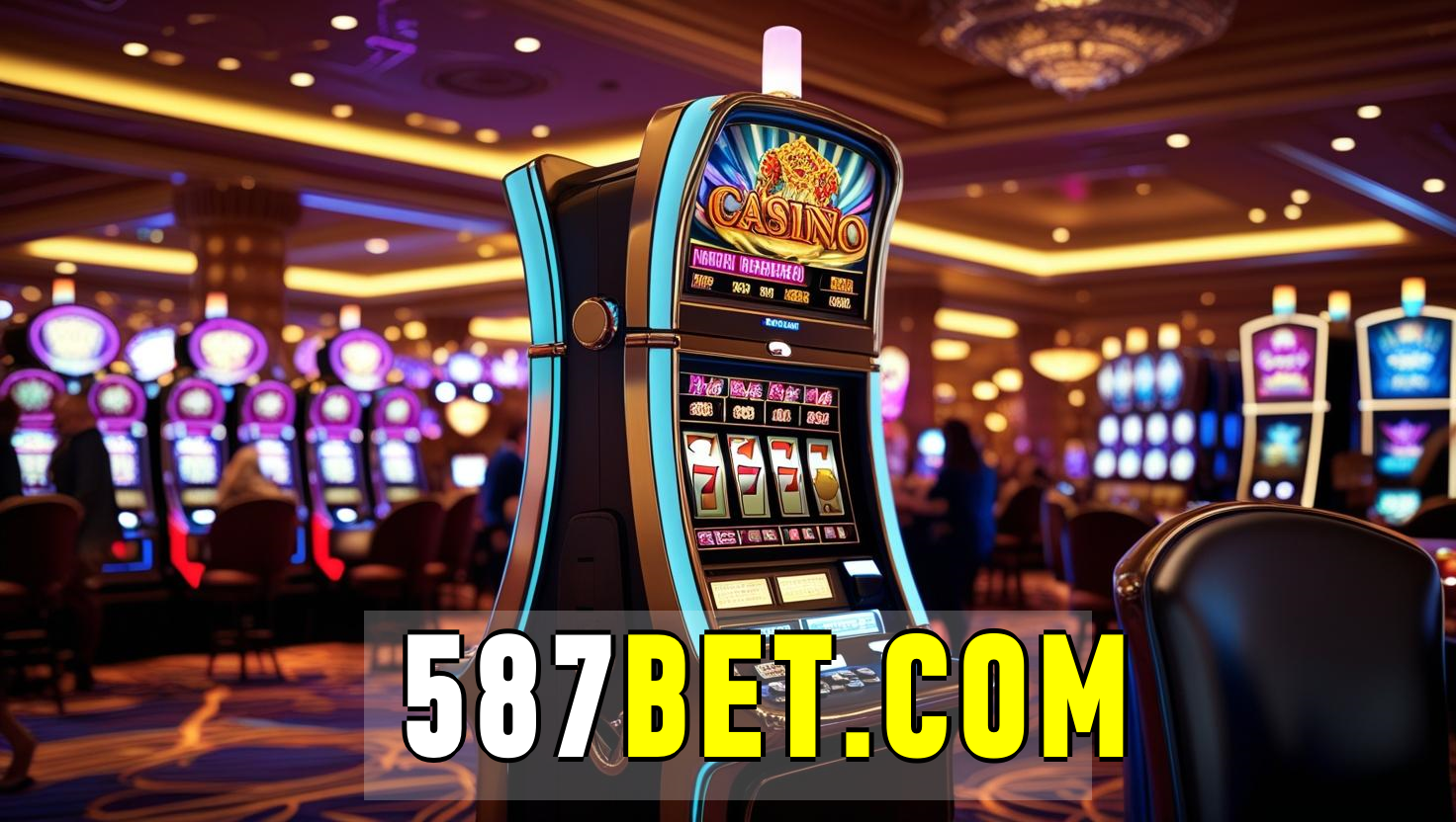 587bet – Apostas Altas e Emoção nos Melhores Slots de Vídeo